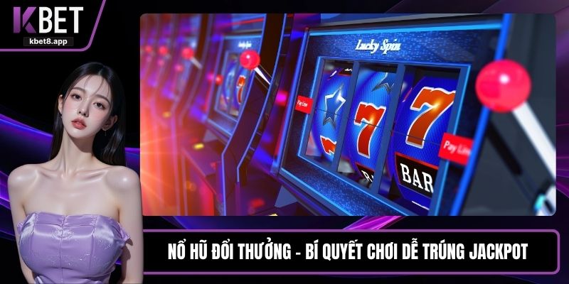 Nổ hũ đổi thưởng