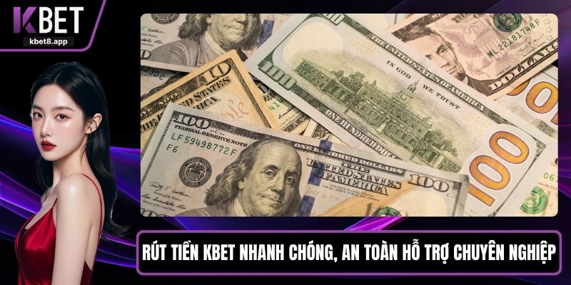 Rút tiền KBET