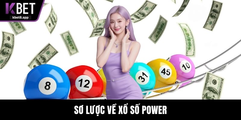 Sơ lược về xổ số Power