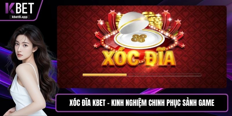 Xóc đĩa KBET